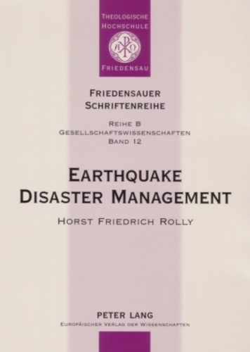 Horst friedrich Rolly - Earthquake Disaster Management - Focussing on the Earthquake of September 30, 1993 in Latur and Osmanabad Districts, Maharashtra, India and the Reconstruction and Rehabilitation Project at Gubal Village where Geodesic Domes were Constructed as Earthquake-Resistant Housing.
