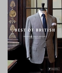 Horst Friedrichs - A very british heritage - The stories behind Britain's iconic brands.