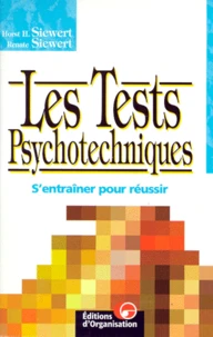 LES TESTS PSYCHOTECHNIQUES.