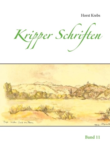 Kripper Schriften. Band 11