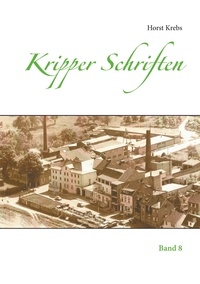 Horst Krebs - Kripper Schriften - Band 8.