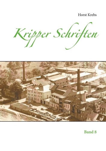 Kripper Schriften. Band 8