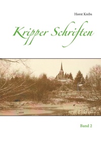 Horst Krebs - Kripper Schriften - Band 2.