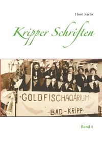 Horst Krebs - Kripper Schriften - Band 4.