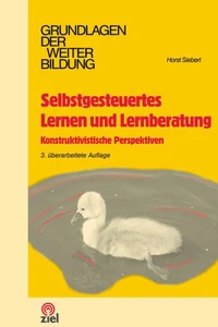 Selbstgesteuertes Lernen und Lernberatung
