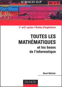Toutes les mathématiques et les bases de linformatique 1er et 2ème cycles Ecole dingénieurs.pdf