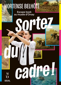 Sortez du cadre !