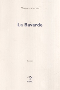 Hortense Cornin - La Bavarde.