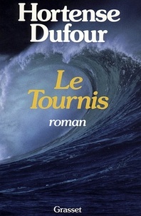 Hortense Dufour - Le tournis.