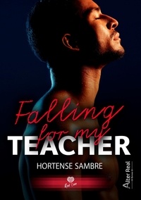 Hortense Sambre - Falling for my teacher.