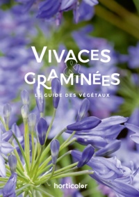Ebook pour examen bancaire téléchargement gratuit Vivaces & graminées - Le guide des végétaux ePub PDB MOBI