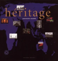 Heritage. Patrimoine Mondial