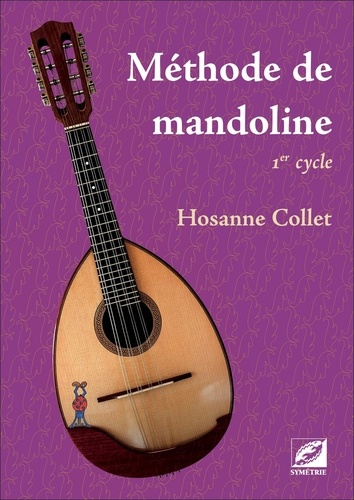 Méthode de mandoline. 1er cycle 3e édition