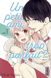 Un petit ami trop parfait ? Tome 1