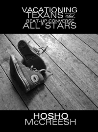 Vacationing Texans &amp; Beat-Up Converse All*Stars