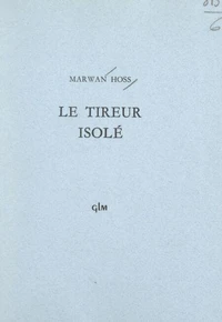 Le tireur isolé