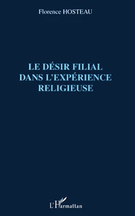 Le désir filial dans l'expérience religieuse