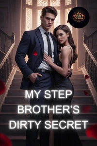 My Step Brother's Dirty Secret