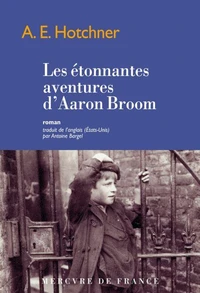 Les étonnantes aventures d'Aaron Broom