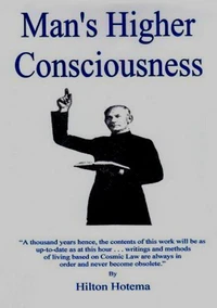 Man's Higher Consciousness