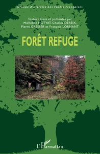 Forêt refuge
