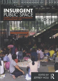 Insurgent Public Space