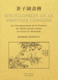 Encyclopédie de la peinture chinoise - Les enseignements de la Peinture du Jardin grand comme un Grain de Moutarde.pdf