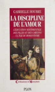 La discipline de l'amour
