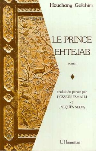 Houchang Golchiri - Le prince Ehtejab.