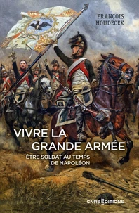 Vivre la Grande Armée