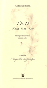 T. E. D. T.out E.st D.it