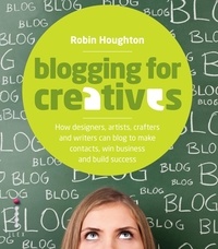 Houghton - Blogging for creatives /anglais.