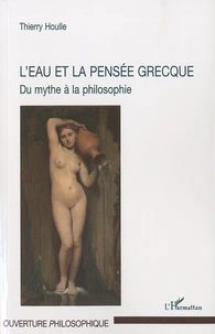 L'eau et la pensée grecque
