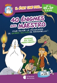 40 énigmes avec Maestro de la GS au CP