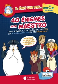 40 énigmes avec Maestro du CM2 à la 6e
