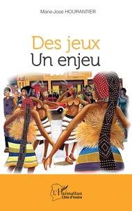 Des jeux, un enjeu