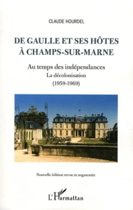 De Gaulle et ses hôtes à Champs-sur-Marne