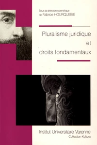Pluralisme juridique et droits fondamentaux