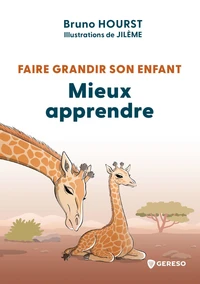Faire grandir son enfant
