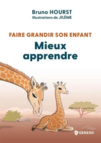 Faire grandir son enfant
