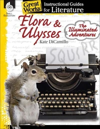 Flora &amp; Ulysses: The Illuminated Adventures
