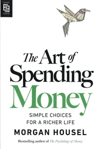 The Art of Spending Money