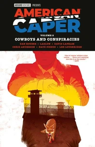 American Caper Volume 2: Cowboys and Conspiracies