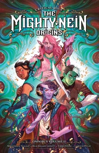 Critical Role: The Mighty Nein Origins Omnibus Volume 2