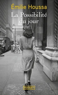 La possibilité du jour
