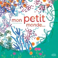 Mon petit monde...