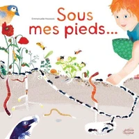 Sous mes pieds...