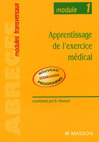 Apprentissage de l'exercice médical