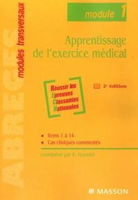 Apprentissage de l'exercice médical