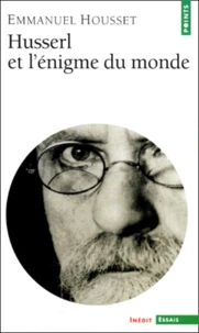Husserl et l'énigme du monde